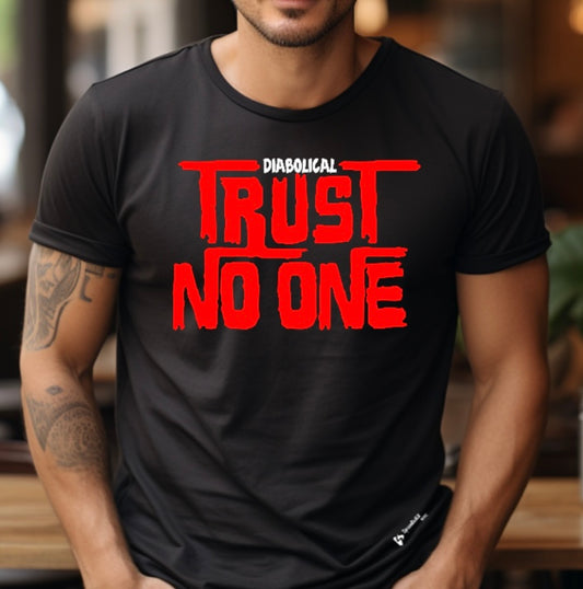 Trust no one